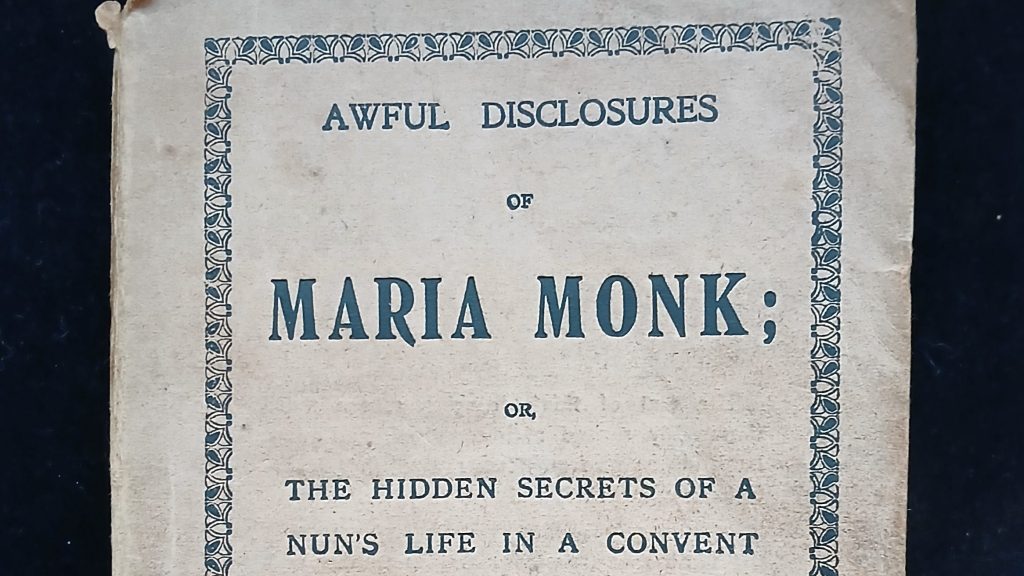 The Awful Disclosures of Maria&nbsp;Monk